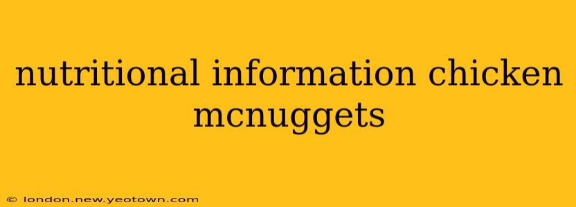 nutritional information chicken mcnuggets