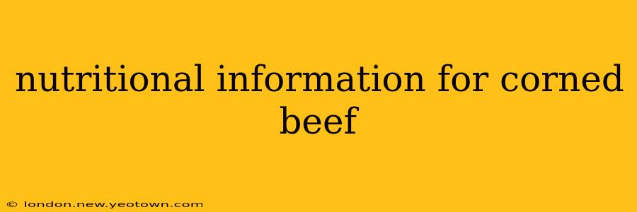 nutritional information for corned beef