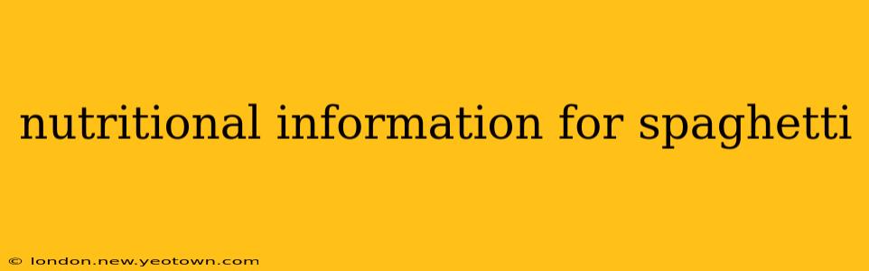 nutritional information for spaghetti
