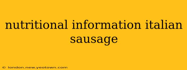 nutritional information italian sausage