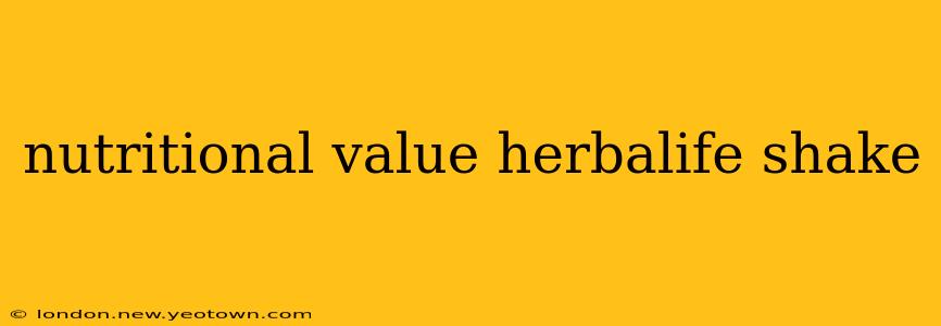 nutritional value herbalife shake