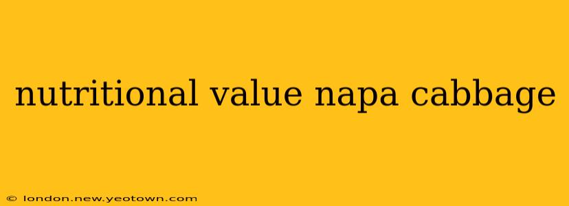 nutritional value napa cabbage
