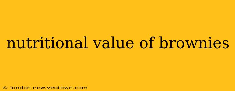 nutritional value of brownies