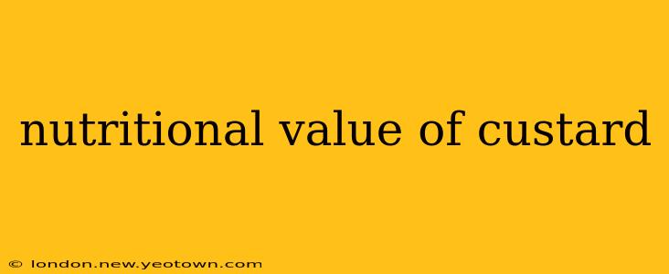 nutritional value of custard