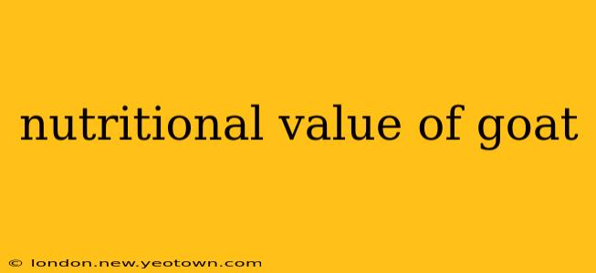 nutritional value of goat