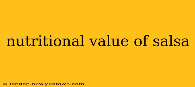 nutritional value of salsa