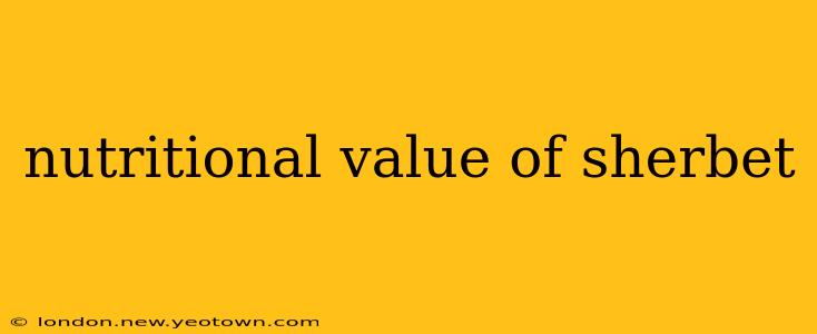 nutritional value of sherbet