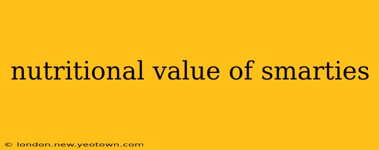 nutritional value of smarties
