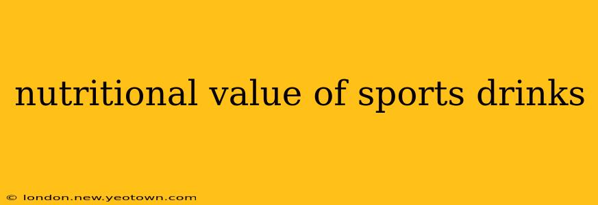 nutritional value of sports drinks