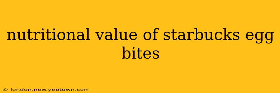 nutritional value of starbucks egg bites