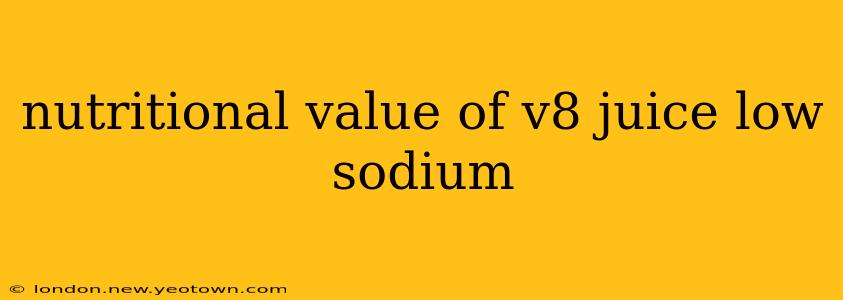 nutritional value of v8 juice low sodium