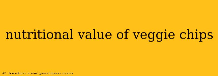 nutritional value of veggie chips