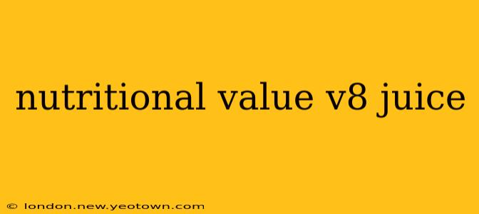 nutritional value v8 juice