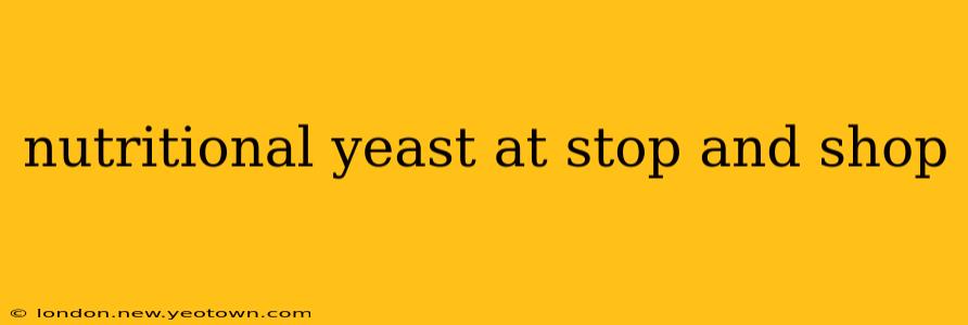 nutritional yeast at stop and shop