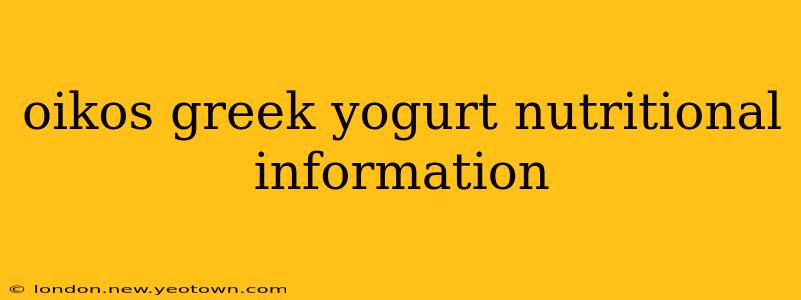 oikos greek yogurt nutritional information