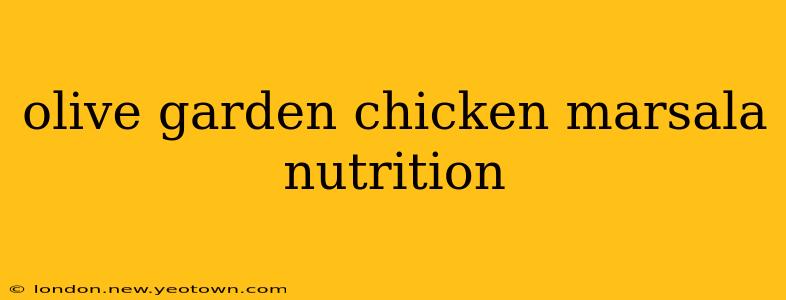 olive garden chicken marsala nutrition
