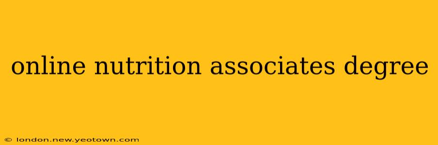 online nutrition associates degree