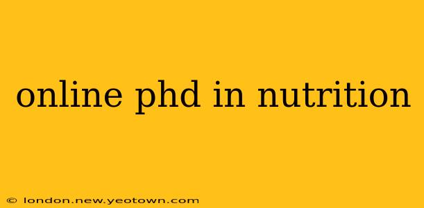 online phd in nutrition