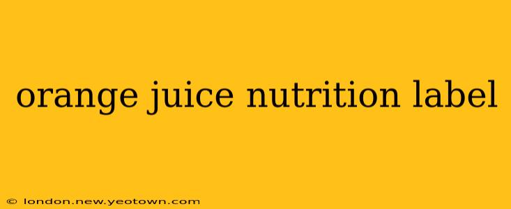 orange juice nutrition label
