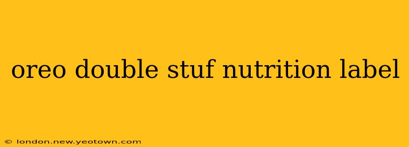 oreo double stuf nutrition label