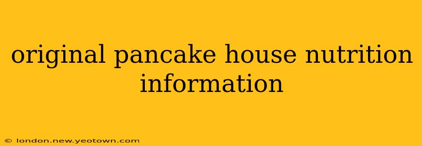 original pancake house nutrition information
