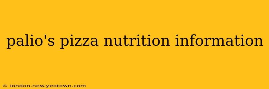 palio's pizza nutrition information