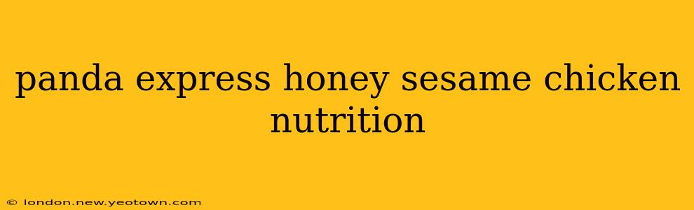panda express honey sesame chicken nutrition