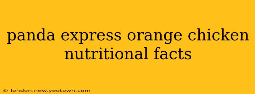 panda express orange chicken nutritional facts