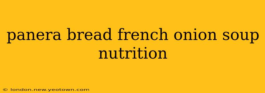 panera bread french onion soup nutrition