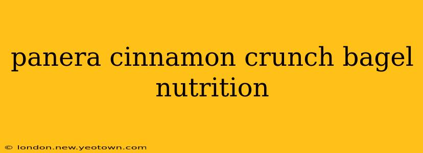 panera cinnamon crunch bagel nutrition