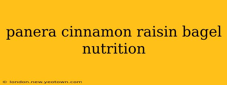 panera cinnamon raisin bagel nutrition