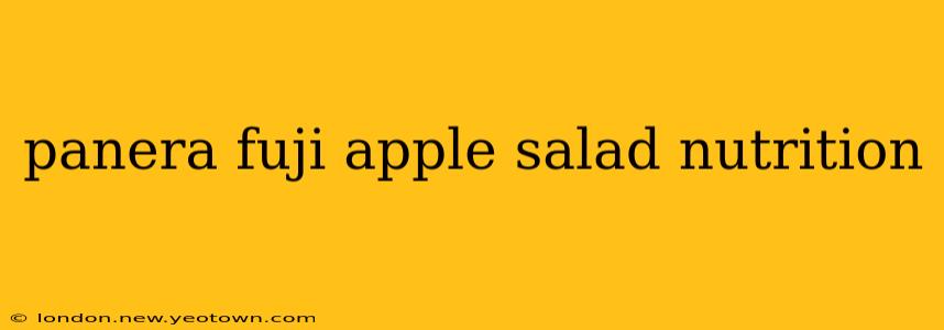 panera fuji apple salad nutrition