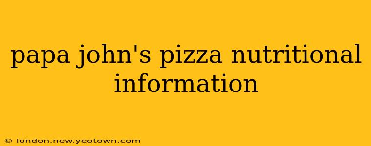 papa john's pizza nutritional information