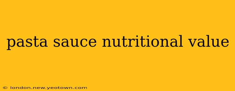 pasta sauce nutritional value
