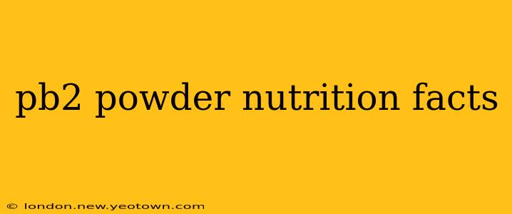 pb2 powder nutrition facts