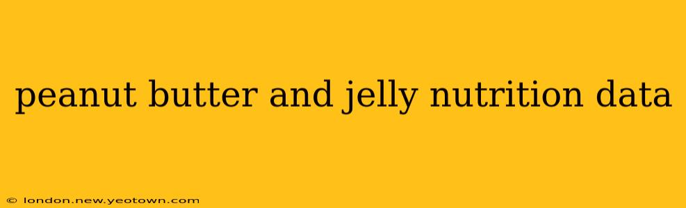 peanut butter and jelly nutrition data