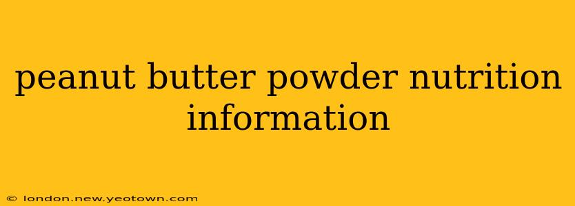peanut butter powder nutrition information