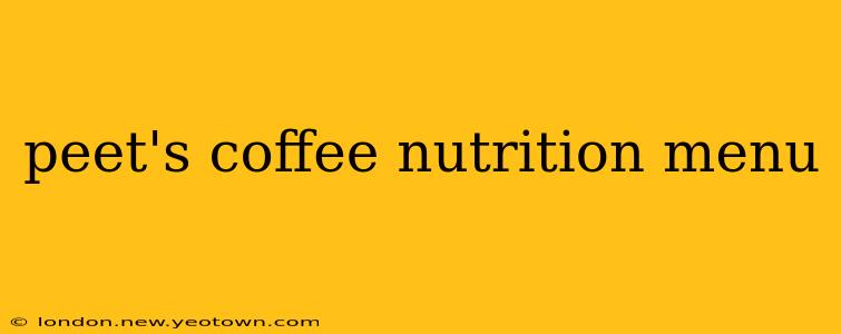 peet's coffee nutrition menu