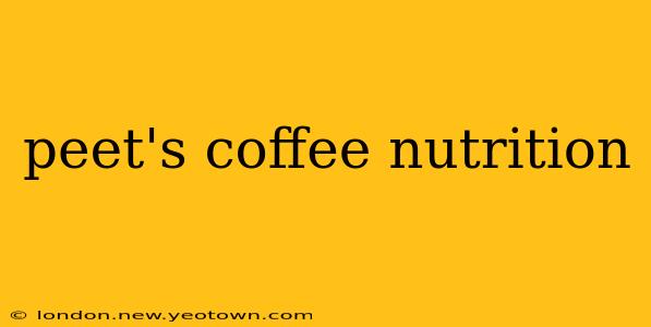 peet's coffee nutrition