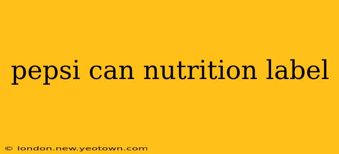 pepsi can nutrition label