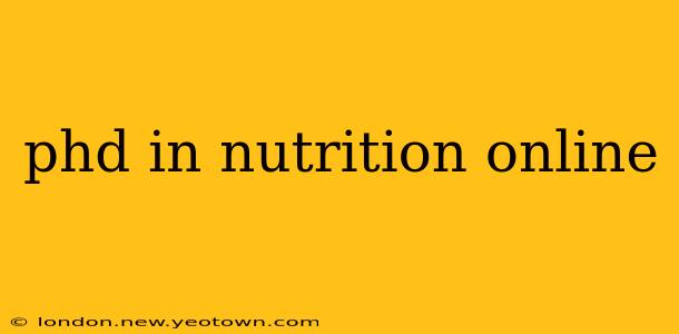 phd in nutrition online