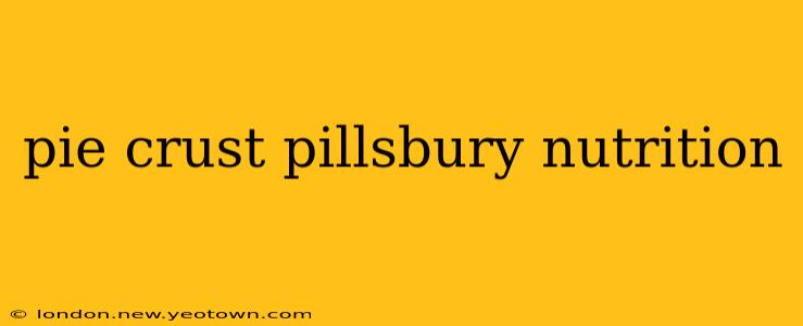 pie crust pillsbury nutrition