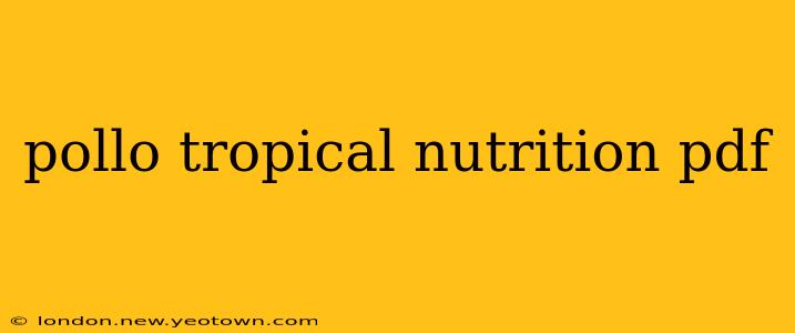 pollo tropical nutrition pdf
