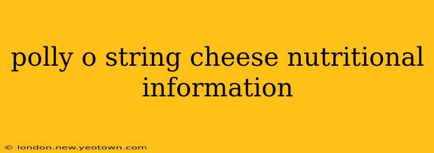 polly o string cheese nutritional information