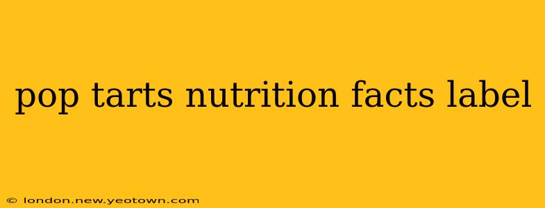 pop tarts nutrition facts label