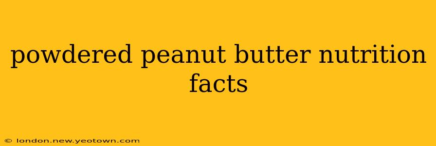 powdered peanut butter nutrition facts