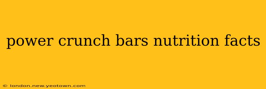 power crunch bars nutrition facts