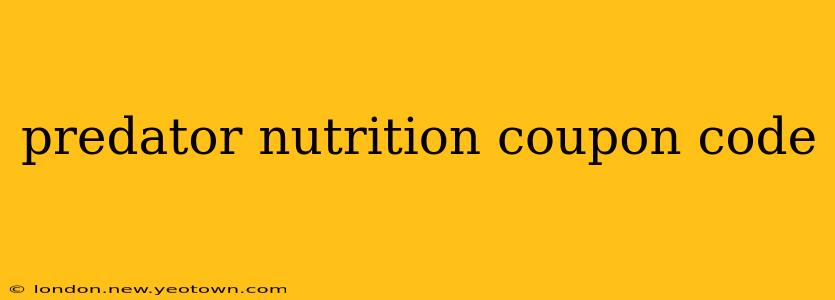 predator nutrition coupon code