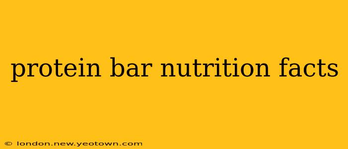 protein bar nutrition facts