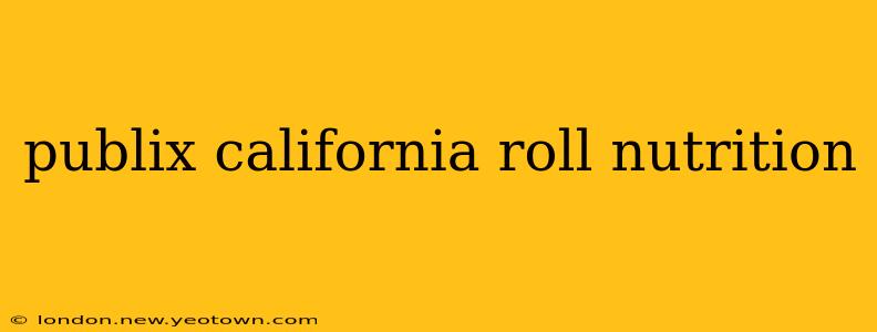 publix california roll nutrition